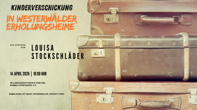 Kinderverschickung in Westerwälder Erholungsheime Kinderverschickung in Westerwälder Erholungsheime